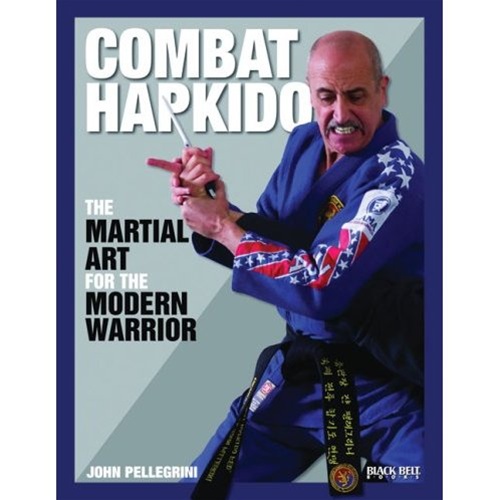 Hapkido The Martial Art for the Modern Warrior"